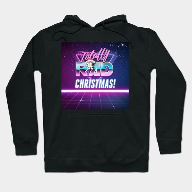 Totally Rad neon logo Hoodie by Totally Rad Christmas